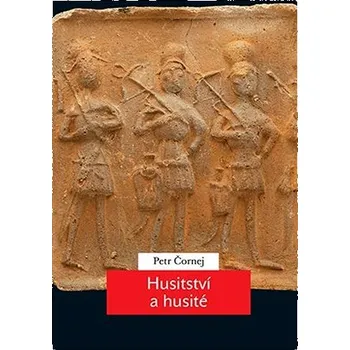 Kniha Husitství a husité Ekniha