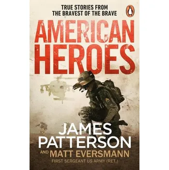 American Heroes - James Patterson