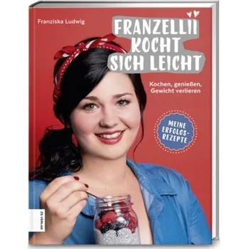 Franzellii kocht sich leicht - Ludwig, Franziska