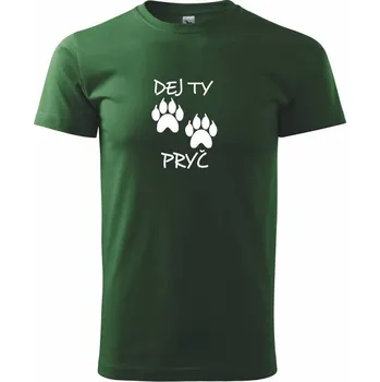 Pánské tričko Dej ty tlapy pryč - Triko extra velké (5-8XL) - 6XL ( Lahvově zelená )