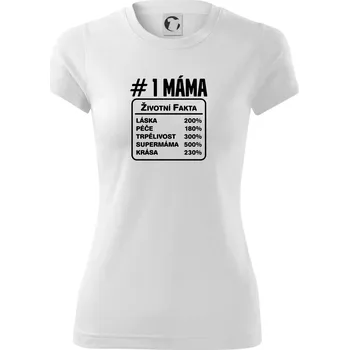 Dámské tričko Životní fakta - máma - Dámské Fantasy sportovní (dresovina) - XL ( Bílá )