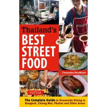 Thailand's Best Street Food – Chawadee Nualkhair (EN)