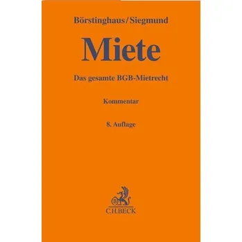 Miete - Börstinghaus, Ulf P. [DE] (2025, Firma, C.H. Beck)