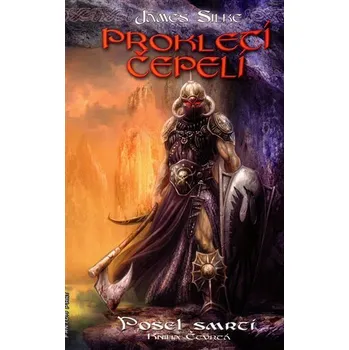 Posel smrti 4 - Prokletí čepelí - James Silke