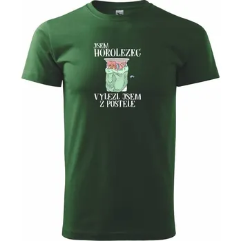 Jsem horolezec vylezl jsem z postele - Triko extra velké (5-8XL) - 6XL ( Lahvově zelená )