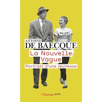 Francouzský jazyk La Nouvelle Vague: Portrait d'une jeunesse – Baecque (FR)