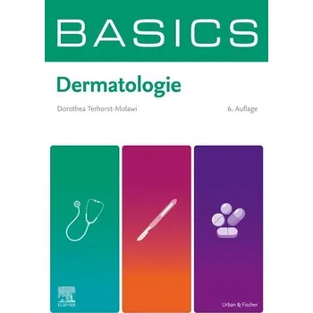 BASICS Dermatologie - Terhorst-Molawi, Dorothea [DE] (2025, Brožovaná, Urban & Fischer/Elsevier)