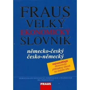 Německý jazyk Fraus Velký ekonomický slovník NČ-ČN