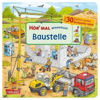 První čtění Hör mal (Soundbuch): Wimmelbuch: Baustelle - Bollin, Enni