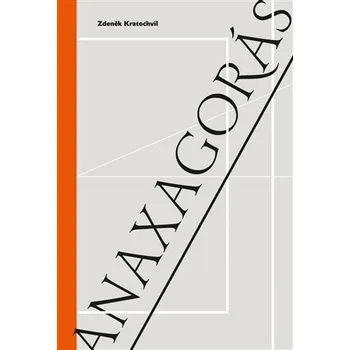 Anaxagorás - Zdeněk Kratochvíl