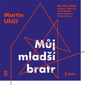 Můj mladší bratr - Martin Uhlíř - audiokniha
