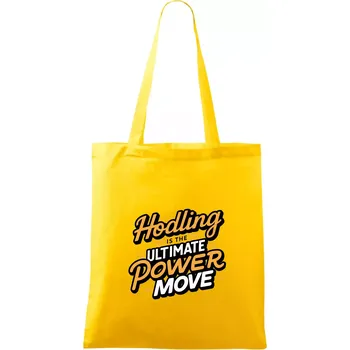 HODLing is the ultimate power move - Taška bavlněná - 42 x 38 cm ( Žlutá )