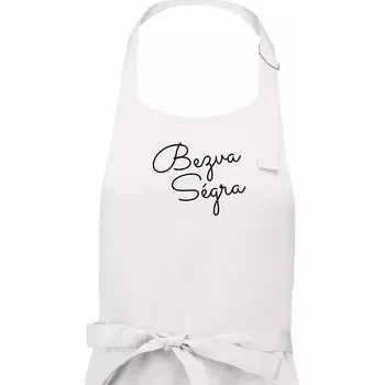 Kuchyňská zástěra Bezva ségra - nápis na prsou - Dámská zástěra na vaření - Univerzální velikost ( Bílá )