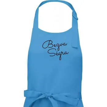 Kuchyňská zástěra Bezva ségra - nápis na prsou - Dámská zástěra na vaření - Univerzální velikost ( Světlý tyrkys )
