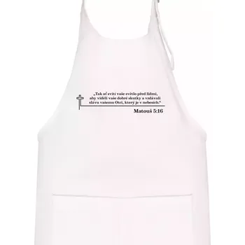 Kuchyňská zástěra Citáty z bible - Matouš 5:16 - Dětská zástěra na vaření - Univerzální velikost ( Bílá )