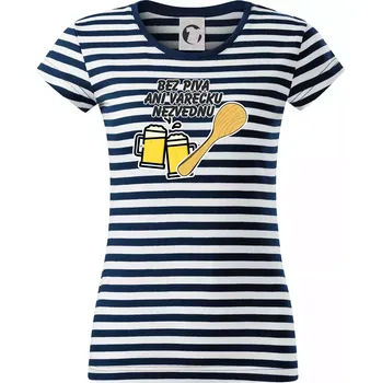 Bez piva ani vařečku nezvednu - Dámské triko na vodu - L ( Prouhovaná )