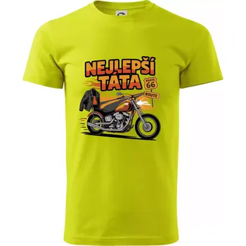 Pánské tričko Nejlepší táta - motorka - chopper - Klasické pánské triko vyšší gramáže - XL ( Limetková )