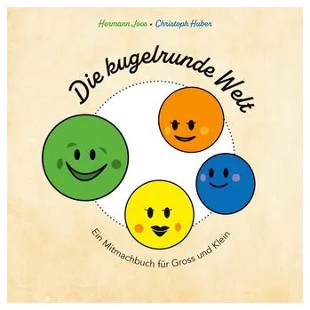 Pohádka Die kugelrunde Welt - Joos, Hermann