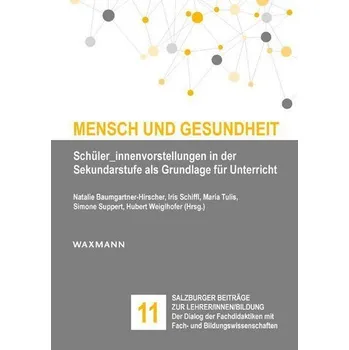 Mensch und Gesundheit - Baumgartner-Hirscher, Natalie