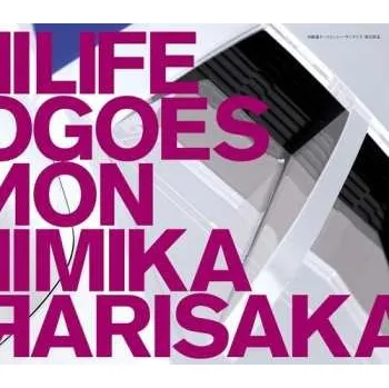 Zahraniční hudba CD Mika Arisaka: Life Goes On 2024