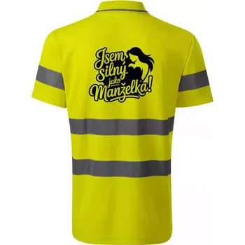 Jsem silný jako manželka - HV Runway 2V9 - Reflexní polokošile - M ( Neonově žlutá )