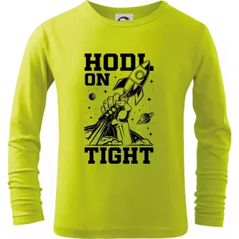 Dětská móda HODL On Tight raketa - Triko dětské Long Sleeve - 104-110cm / 3-4 roky ( Limetková )