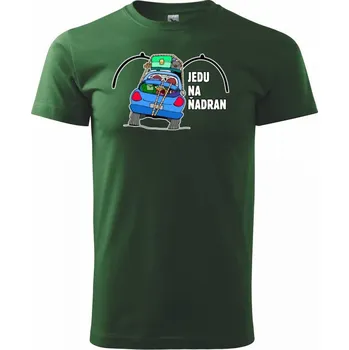Pánské tričko Jedu na ňadran - Triko extra velké (5-8XL) - 6XL ( Lahvově zelená )