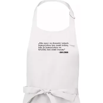 Kuchyňská zástěra Kdo není ve dvaceti letech komunistou.... - Pánská zástěra na vaření - Univerzální velikost ( Bílá )