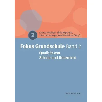 Fokus Grundschule Band 2 - Holzinger, Andrea