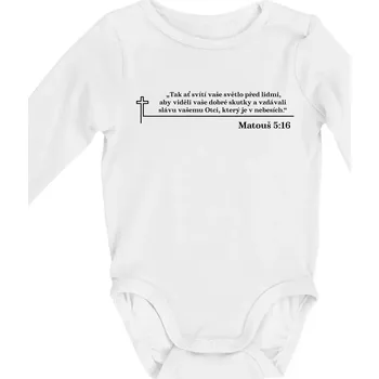 Kojenecký body Citáty z bible - Matouš 5:16 - Body kojenecké s dlouhým rukávem - Dlouhý r. do 3 měs ( Bílá )