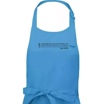 Kuchyňská zástěra Citáty z bible - Jan 10:10 - Pánská zástěra na vaření - Univerzální velikost ( Světlý tyrkys )