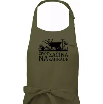 Kuchyňská zástěra Život začíná na zahradě - Dámská zástěra na vaření - Univerzální velikost ( Khaki )