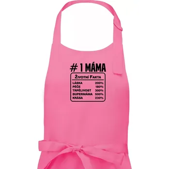 Kuchyňská zástěra Životní fakta - máma - Dámská zástěra na vaření - Univerzální velikost ( Růžová )