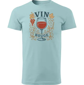 Pánské tričko Grooters Tričko pro milovníky vína - Vin Rouge Barva: Světle modrá, Velikost: S