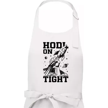 Kuchyňská zástěra HODL On Tight raketa - Pánská zástěra na vaření - Univerzální velikost ( Bílá )