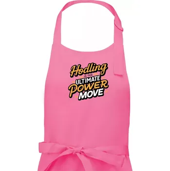 Kuchyňská zástěra HODLing is the ultimate power move - Pánská zástěra na vaření - Univerzální velikost ( Růžová )