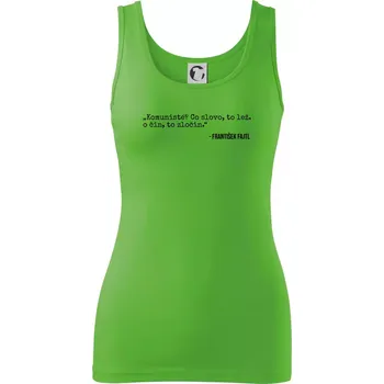 Dámské tričko Komunisté Co slovo, to lež. Co čin, to zločin - Dámské tílko - L ( Apple Green )