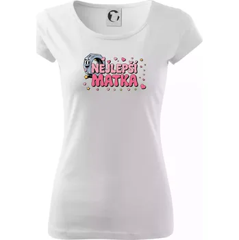 Dámské tričko Nejlepší matka - Dámské triko Pure - XS ( Bílá )