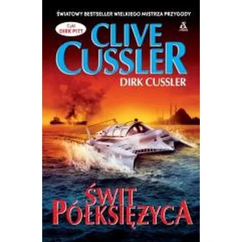 Świt półksiężyca wyd. 2025 - Clive Cussler