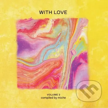 Zahraniční hudba With Love: Volume 3 - With Love Music on Vinyl