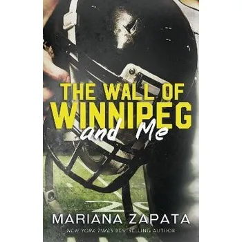 Cizojazyčná kniha The Wall of Winnipeg and Me: From the author of the sensational TikTok hit, FROM LUKOV WIT