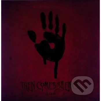 Zahraniční hudba Then Comes Silence: Blood LP - Then Comes Silence Music on Vinyl