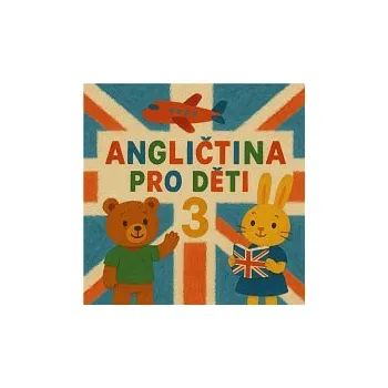 Česká hudba LuMa Project – Angličtina pro děti 3