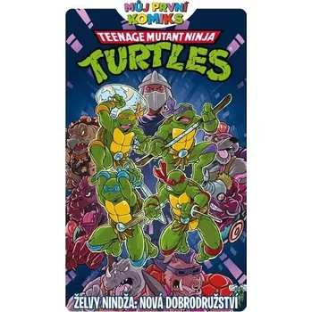 Můj první komiks: Želvy nindža - Nová dobrodružství - Crew (2025, pevná)