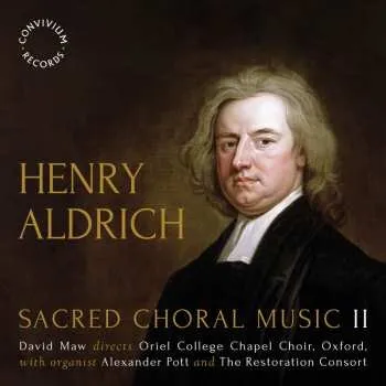 Zahraniční hudba CD Henry Aldrich: Sacred Choral Music II 2024