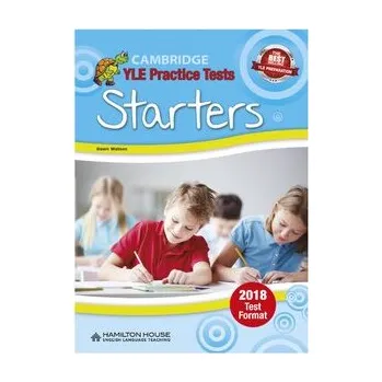 Cizí jazyk Practice Tests for YLE 2018 Starters Student's Book - Watson, Dawn