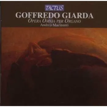 Zahraniční hudba CD Giarda / Macinanti: Complete Works For Organ 2016