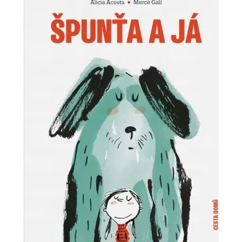 Špunťa a já Alicia Acosta