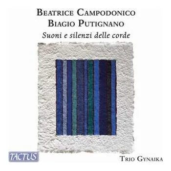 Zahraniční hudba CD Trio Gynaika / Carissimi: Campodonico & Putignano: Suoni E Silenzi Delle 2025