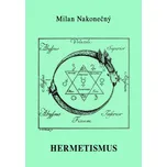 Hermetismus - Milan Nakonečný (2025,…